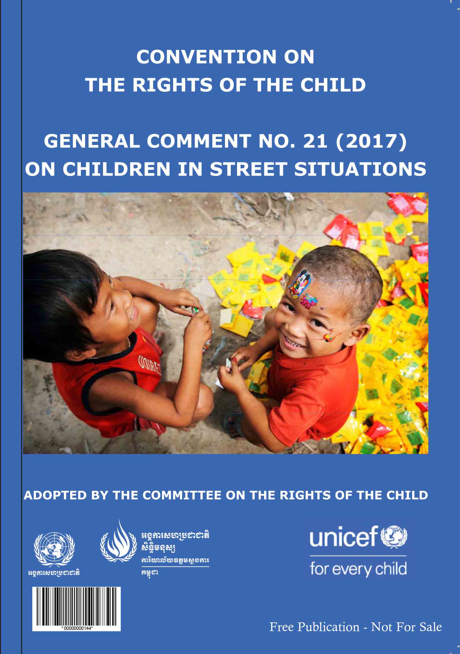 General comment No. 21 (2017) on children in street situations